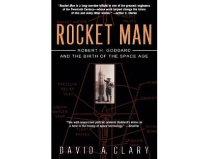 Livro Rocket Man: Robert H. Goddard and the Birth of the Space Age David A. Clary (Inglês)