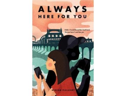 Livro Always Here For You de Miriam Halahmy (Inglês)