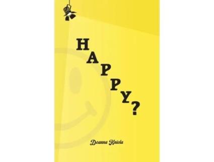 Livro HAPPY? de Deanna Kniola (Inglês)