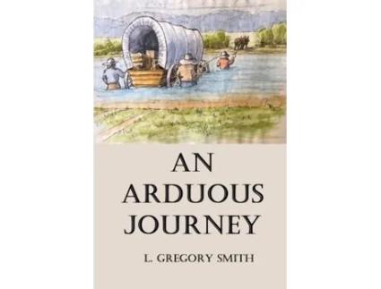 Livro An Arduous Journey L Gregory Smith (Inglês)
