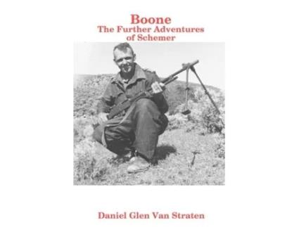 Livro Boone: The Further Adventures of Schemer Daniel Glen Van Straten (Inglês)