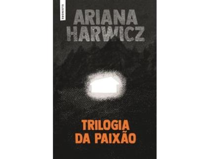 Livro Trilogia da Paixão de Ariana Harwicz (Português)