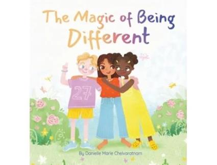 Livro The Magic of Being Different de Danielle Marie Chelvaratnam (Inglês - Capa Dura)