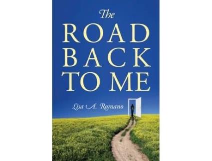 Livro The Road Back to Me: Healing and Recovering From Co-dependency, Addiction, Enabling, and Low Self Esteem. Lisa A Romano (Inglês)