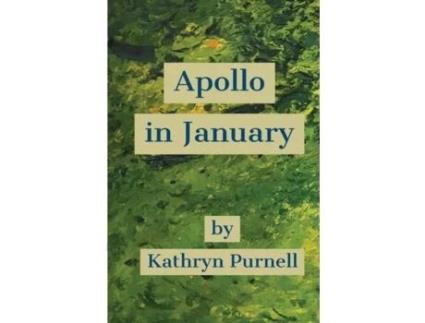 Livro Apollo in January Kathryn Purnell (Inglês)