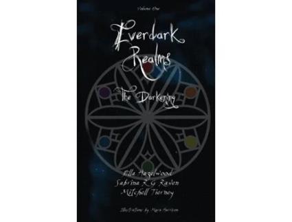 Livro Everdark Realms: The Darkening Ella Hazelwood, Sabrina Rg Raven et al. (Inglês)