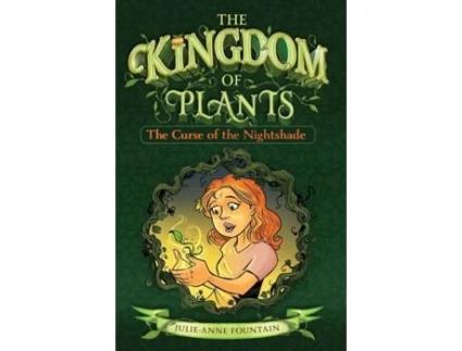 Livro The Curse Of The Nightshade (The Kingdom Of Plants) Julie-Anne Fountain (Inglês)