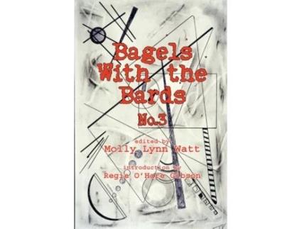 Livro Bagels with the Bards No. 3 Bards The Bards, The Bards (Inglês)