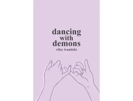 Livro Dancing with Demons Riley A Ivanitski (Inglês)