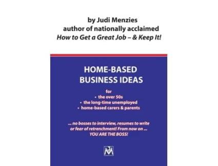 Livro Home-Based Business Ideas Judi Menzies (Inglês)