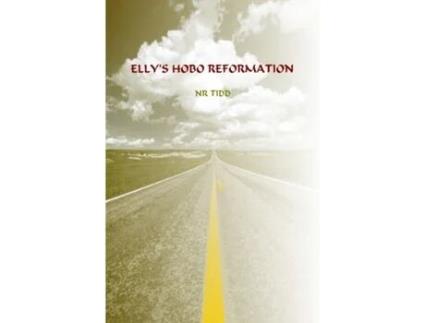 Livro Elly's Hobo Reformation NR Tidd (Inglês)