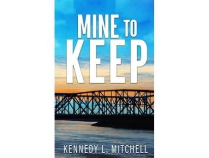 Livro Mine to Keep Special Edition Paperback de Kennedy L Mitchell (Inglês)