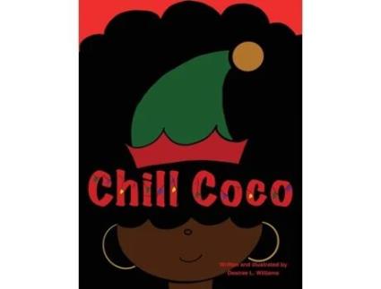 Livro Chill Coco Desiree L Williams (Inglês)
