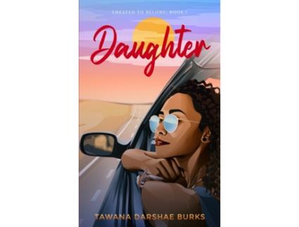 Livro Daughter Tawana Burks (Inglês)