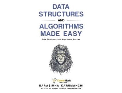 Livro Data Structures and Algorithms Made Easy: Data Structure and Algorithmic Puzzles Narasimha Karumanchi (Inglês)