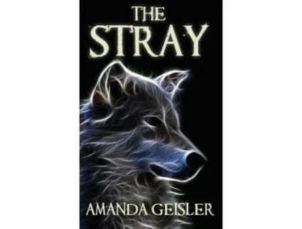 Livro The Stray Amanda Geisler (Inglês)