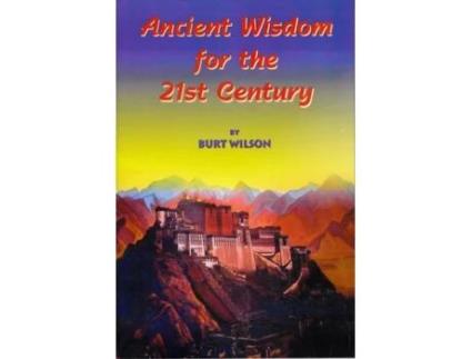 Livro Ancient Wisdom for the 21st Century BURT WILSON (Inglês)