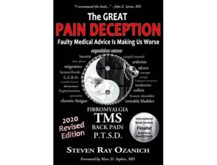 Livro The Great Pain Deception: Faulty Medical Advice Is Making Us Worse Steven Ray Ozanich (Inglês)