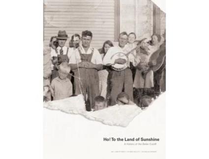 Livro Ho! To the Land of Sunshine: A History of the Belen Cutoff William Penner, Shawn Kelley et al. (Inglês)