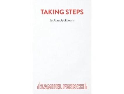 Livro Taking Steps (Acting Edition S.) Alan Ayckbourn (Inglês)