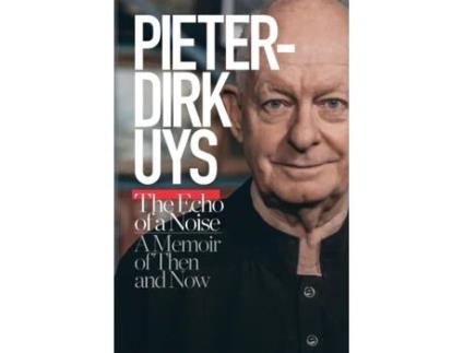 Livro Pieter-Dirk Uys: The Echo of a Noise: A Memoir of Then and Now Pieter-Dirk Uys (Inglês)