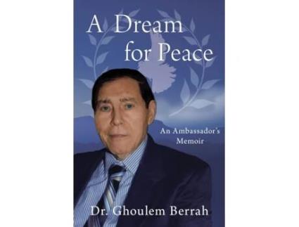 Livro A Dream for Peace Dr. Ghoulem Berrah (Inglês)