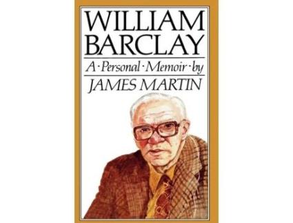 Livro William Barclay: A Personal Memoir James Martin (Inglês)