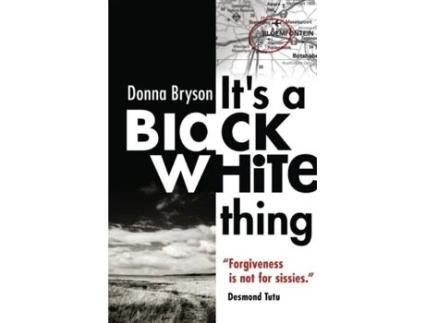 Livro It's a Black-White Thing Donna Bryson (Inglês)