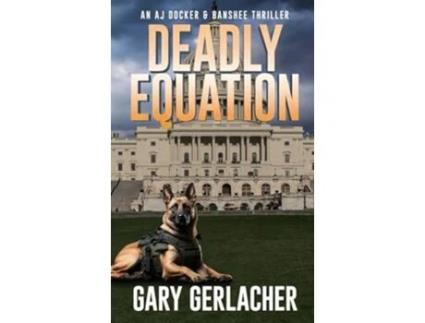 Livro Deadly Equation de Gary Gerlacher (Inglês)