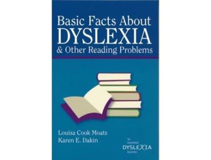 Livro Basic Facts about Dyslexia amp Other Reading Problems de Louisa Cook Moats e Karen E Dakin (Inglês)