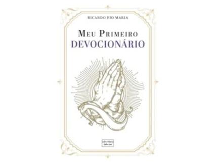 Livro Meu Primeiro Devocionário de Ricardo Pio Maria (Português)