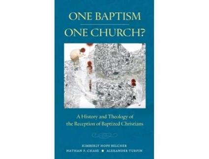 Livro One Baptism—One Church? de Kimberly Hope Belcher (Inglês)