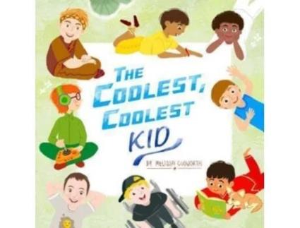 Livro The Coolest, Coolest Kid Melissa Cudworth (Inglês)