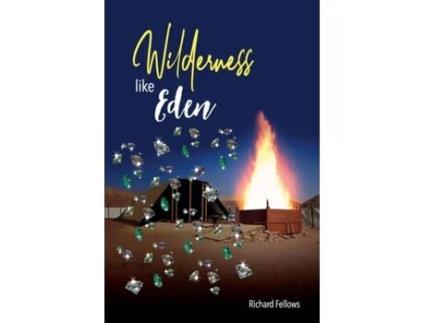 Livro Wilderness Like Eden Richard Fellows (Inglês)