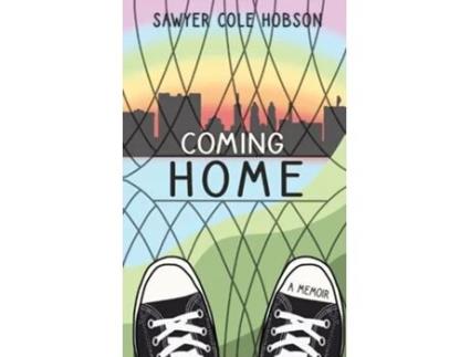 Livro Coming Home A Memoir de Sawyer Cole Hobson (Inglês)