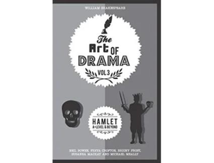 Livro The Art of Drama, Volume 3 de Neil Bowen, Freya Crofton et al. (Inglês)