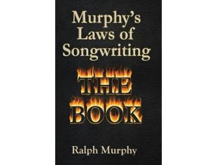 Livro Murphy's Laws of Songwriting Ralph J. Murphy (Inglês)