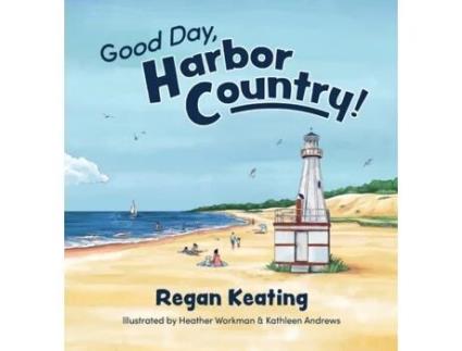 Livro Good Day, Harbor Country! Regan Keating (Inglês)