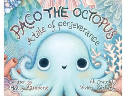 Livro PACO THE OCTOPUS A Tale of Perseverance de Holly Rampone (Inglês - Capa Dura)
