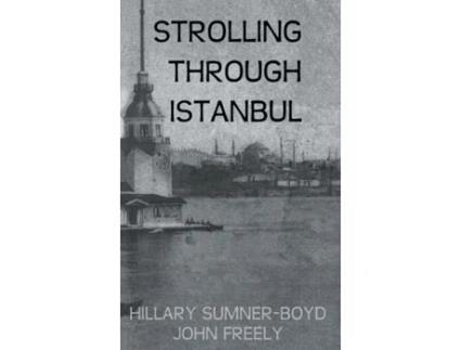 Livro Strolling Through Istanbul (Kegan Paul Travellers Series) Hilary Sumner-Boyd, John Freely (Inglês)