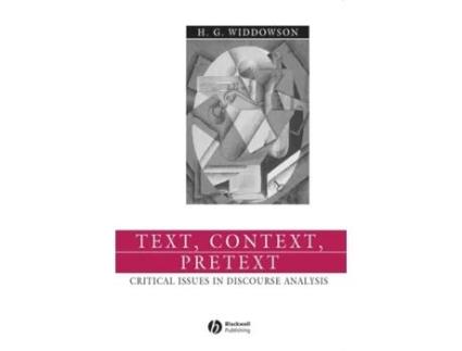 Livro Text, Context, Pretext: Critical Issues in Discourse Analysis (Language in Society) H. G. Widdowson (Inglês)