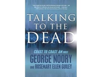 Livro Talking to the Dead George Noory (Inglês)