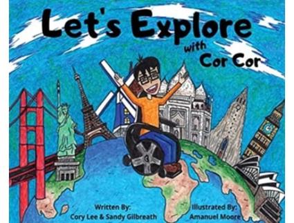 Livro Let's Explore With Cor Cor Cory Lee, Sandy Gilbreath (Inglês)