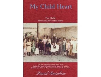 Livro My Child Heart David Rainbow (Inglês)