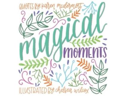 Livro Magical Moments Karen McDermott (Inglês)