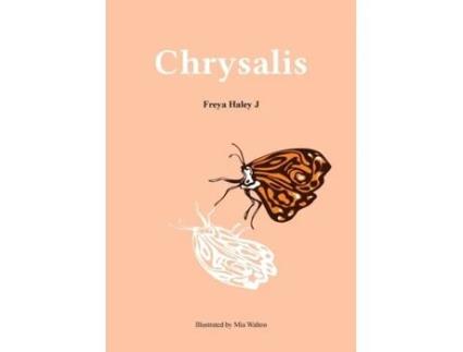 Livro Chrysalis Freya Haley Johnson (Inglês)