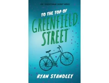 Livro To the Top of Greenfield Street Ryan P Standley (Inglês)