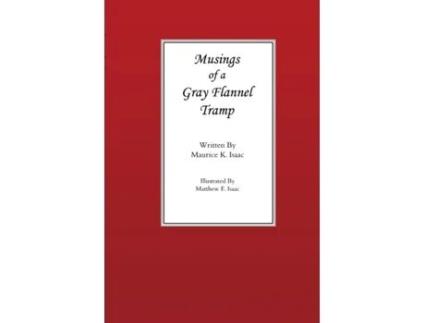 Livro Musings of a Gray Flannel Tramp Maurice Isaac (Inglês)