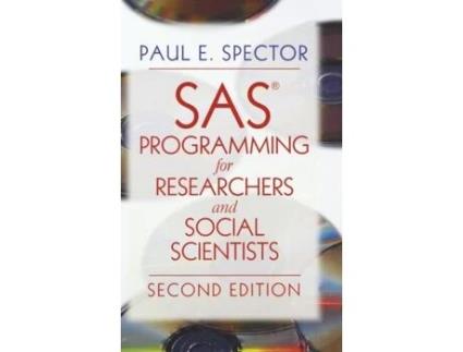 Livro SAS Programming for Researchers and Social Scientists Paul E. Spector (Inglês)
