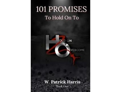 Livro 101 Promises To Hold On To de Wayne Harris (Inglês)